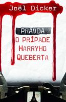 joel-dicker-pravda-o-afere-harryho-queberta.jpg