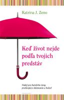 Zeno-Ked-zivot-nejde-podla-tvojich-predstav.jpg