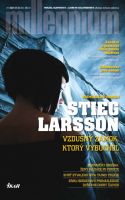 Larsson-Stieg-Vzdusny-zamok-ktory-vybuchol.jpg